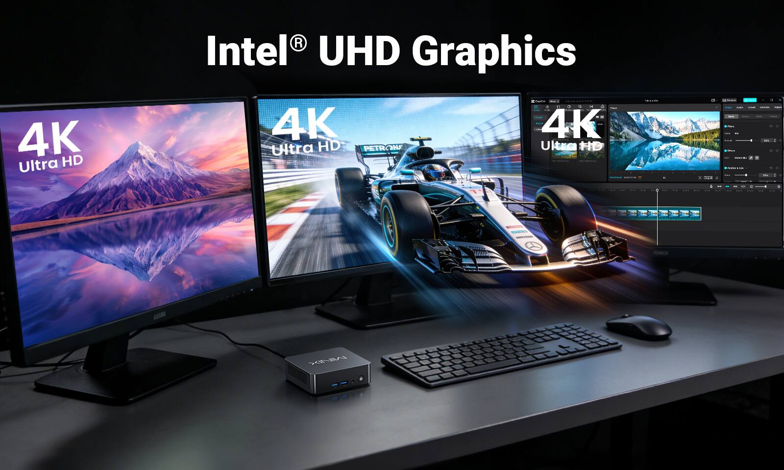 4K Ultra HD  
Intel UHD Graphics