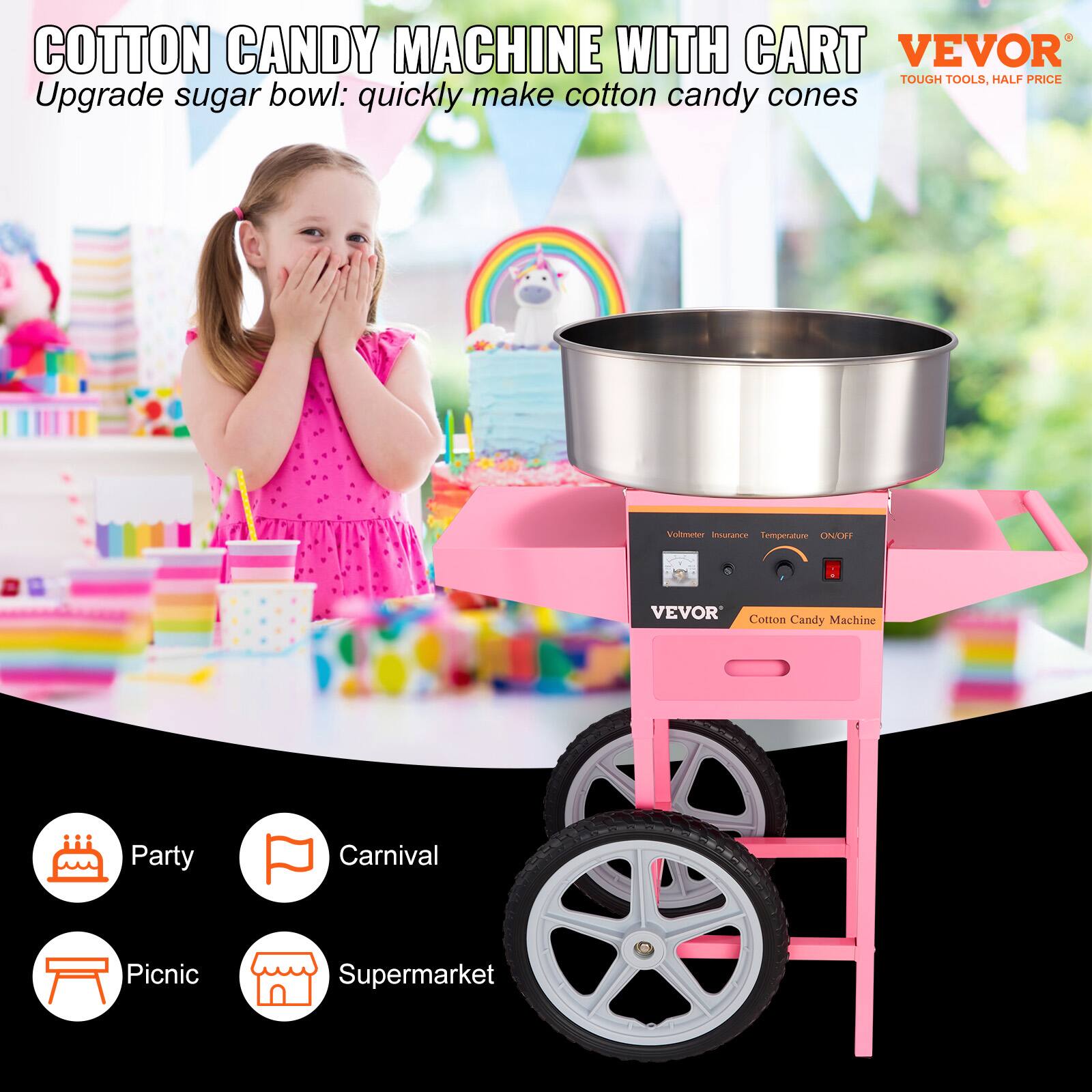COTTON CANDY MACHINE WITH CART  
VEVOR  
TOUGH TOOLS, HALF PRICE  

Upgrade sugar bowl: quickly make cotton candy cones  

Vollmeter WWSAN lemperau UENT VEVOR Cotton Candy Machine  

Party Carnival Picnic Supermarket