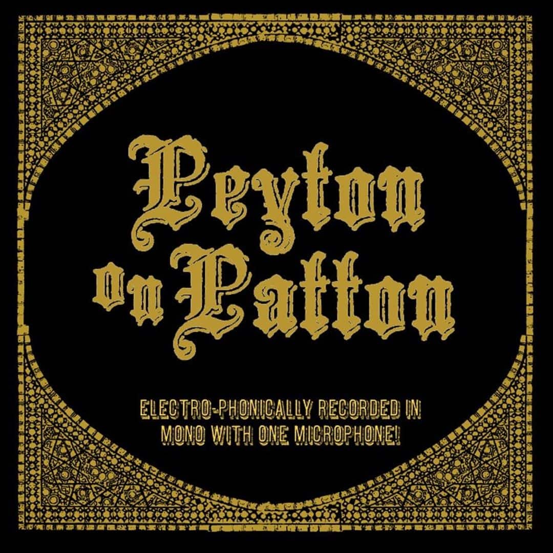 Front. Peyton on Patton [LP].