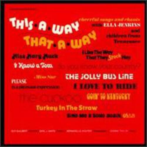 Ella Jenkins - This a Way That a Way   - COMPACT DISCS [CD] price history on PriceWatchPro