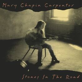 Mary Chapin Carpenter - Stones In The Road - VINYL LP