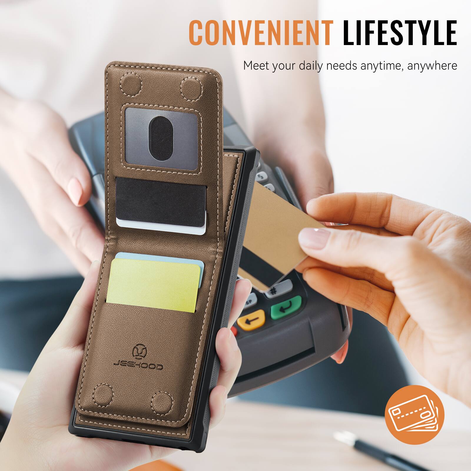 CONVENIENT LIFESTYLE  
Meet your daily needs anytime, anywhere