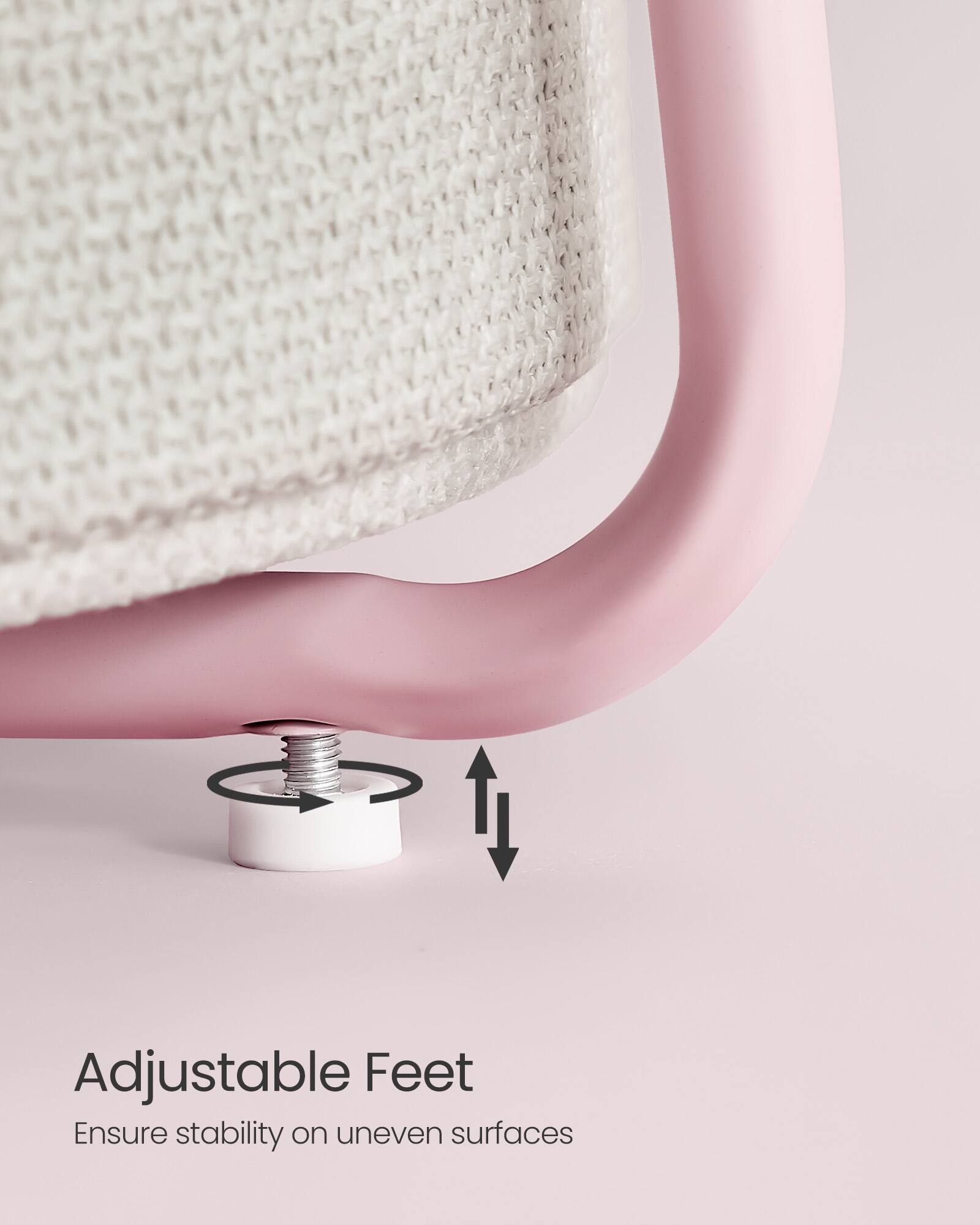 Adjustable Feet  
Ensure stability on uneven surfaces