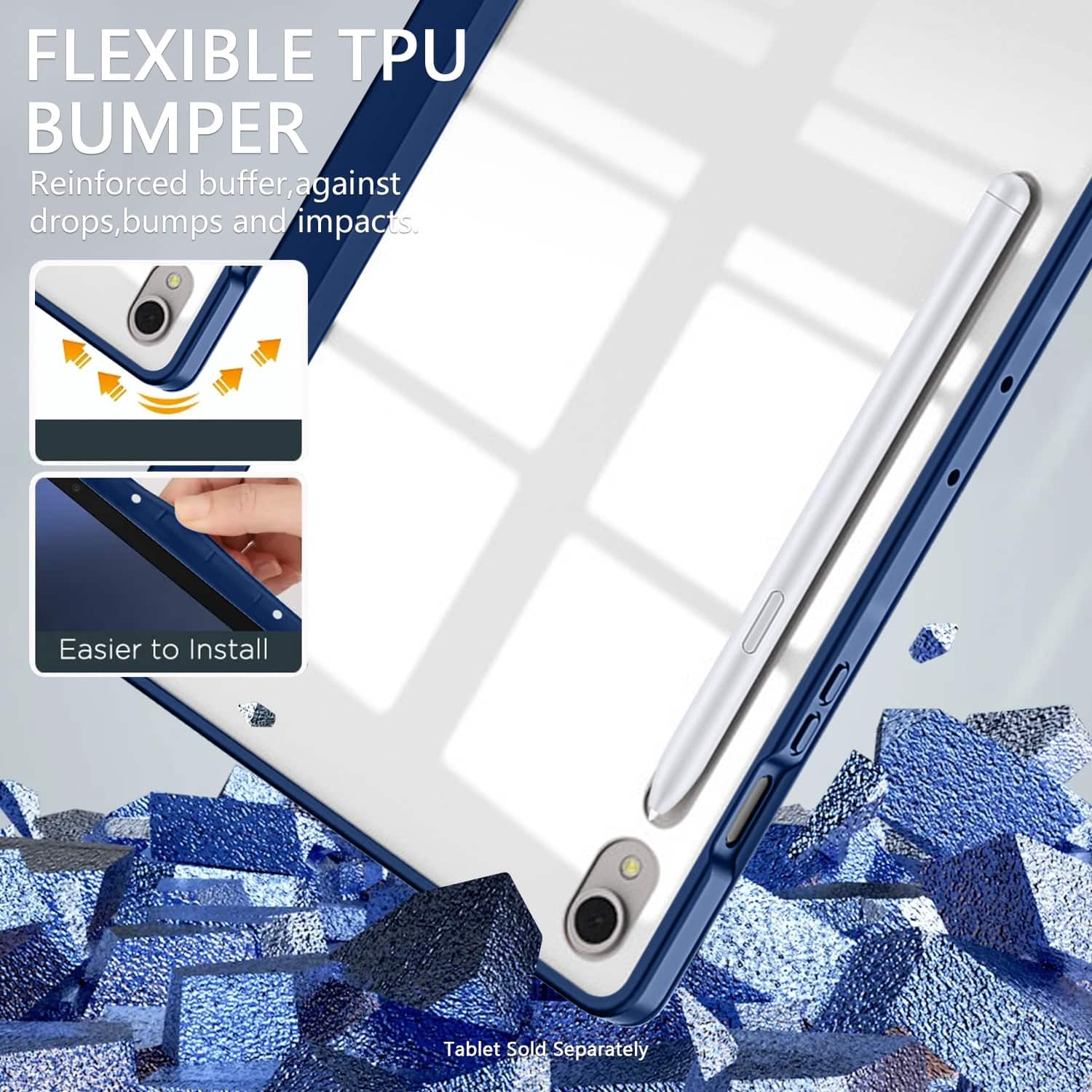 FLEXIBLE TPU BUMPER
Reinforced buffer, against drops, bumps and impacts.
Easier to Install
Tablet Sold Separately