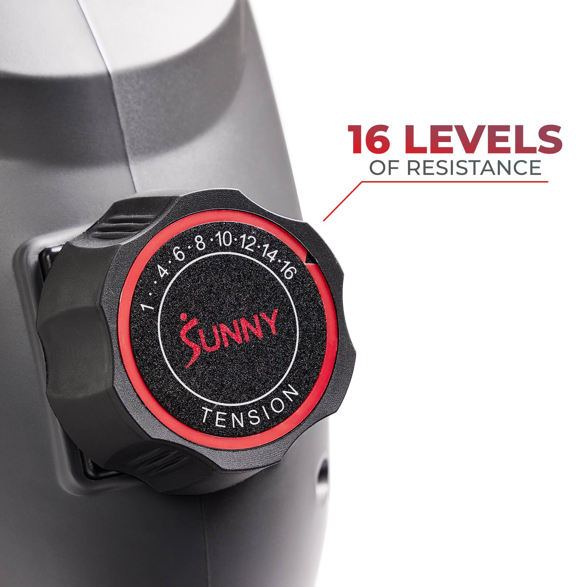 16 LEVELS OF RESISTANCE, 4, 6, 8, 10, 12, 14, 16, SUNNY TENSION