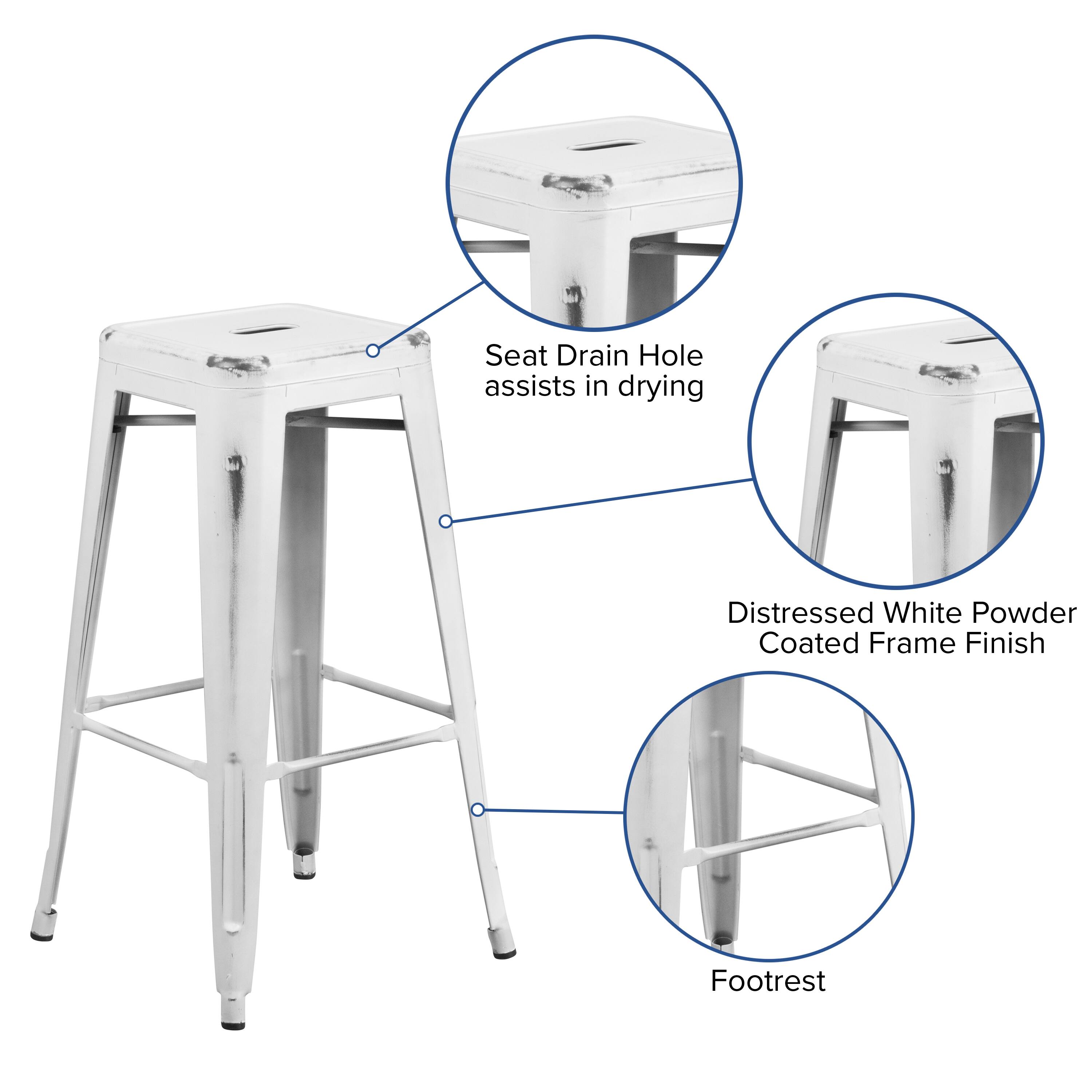 Seat Drain Hole assists in drying  
Distressed White Powder Coated Frame Finish  
Footrest
