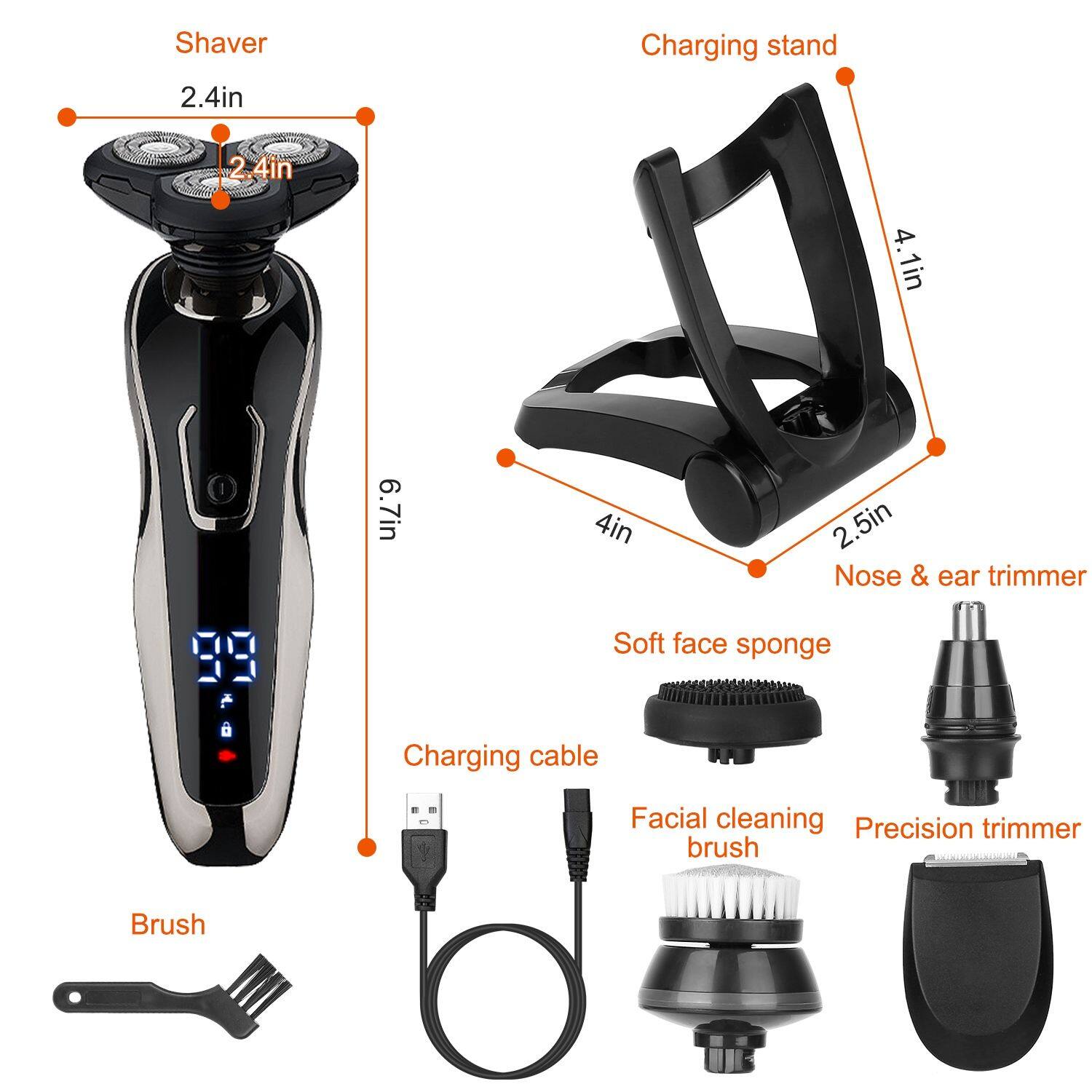 Shaver  
2.4in  
Charging stand  
4.1in  
4in  
2.5in  
Nose & ear trimmer  
Soft face sponge  
Charging cable  
Facial cleaning brush  
Precision trimmer  
Brush