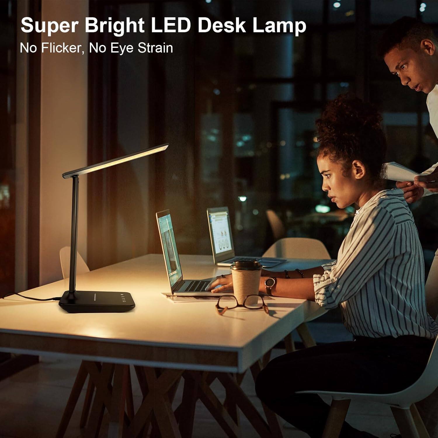 Super Bright LED Desk Lamp  
No Flicker, No Eye Strain