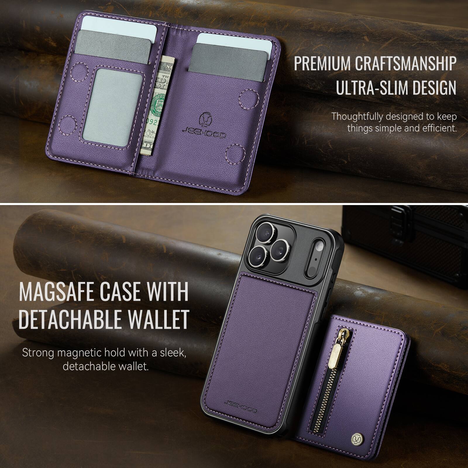 PREMIUM CRAFTSMANSHIP  
ULTRA-SLIM DESIGN  
Thoughtfully designed to keep things simple and efficient.

MAGSAFE CASE WITH DETACHABLE WALLET  
Strong magnetic hold with a sleek, detachable wallet.