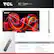 TCL 65" Class (64.5" diag) QM8L Series 65QM8L
Dimensions:
- TV with Stand: 56.50" x 33.90" x 14.50"
- TV without Stand: 56.50" x 32.40" x 2.00"
What's in the Box:
- TCL TV with Google TV
- TV Stands
- Power Cable
- TV Remote + Batteries
- Quick Start Guide
Features and specifications subject to change. Actual remote has pre-set channel buttons. Channels can vary by country.