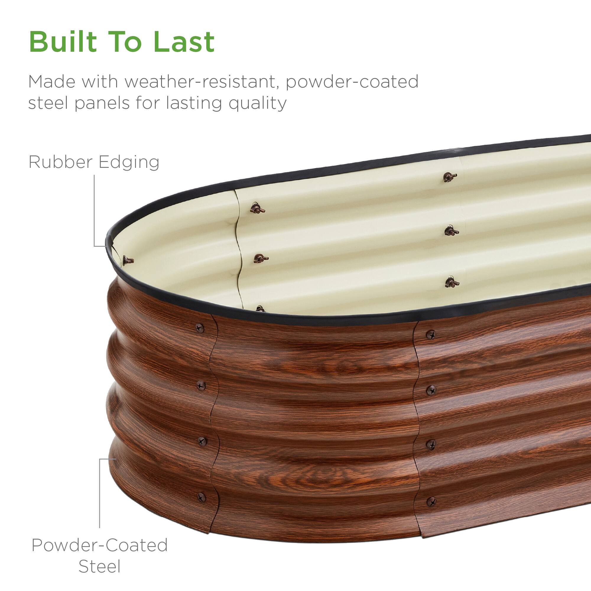 Built To Last

Made with weather-resistant, powder-coated steel panels for lasting quality

Rubber Edging

Powder-Coated Steel