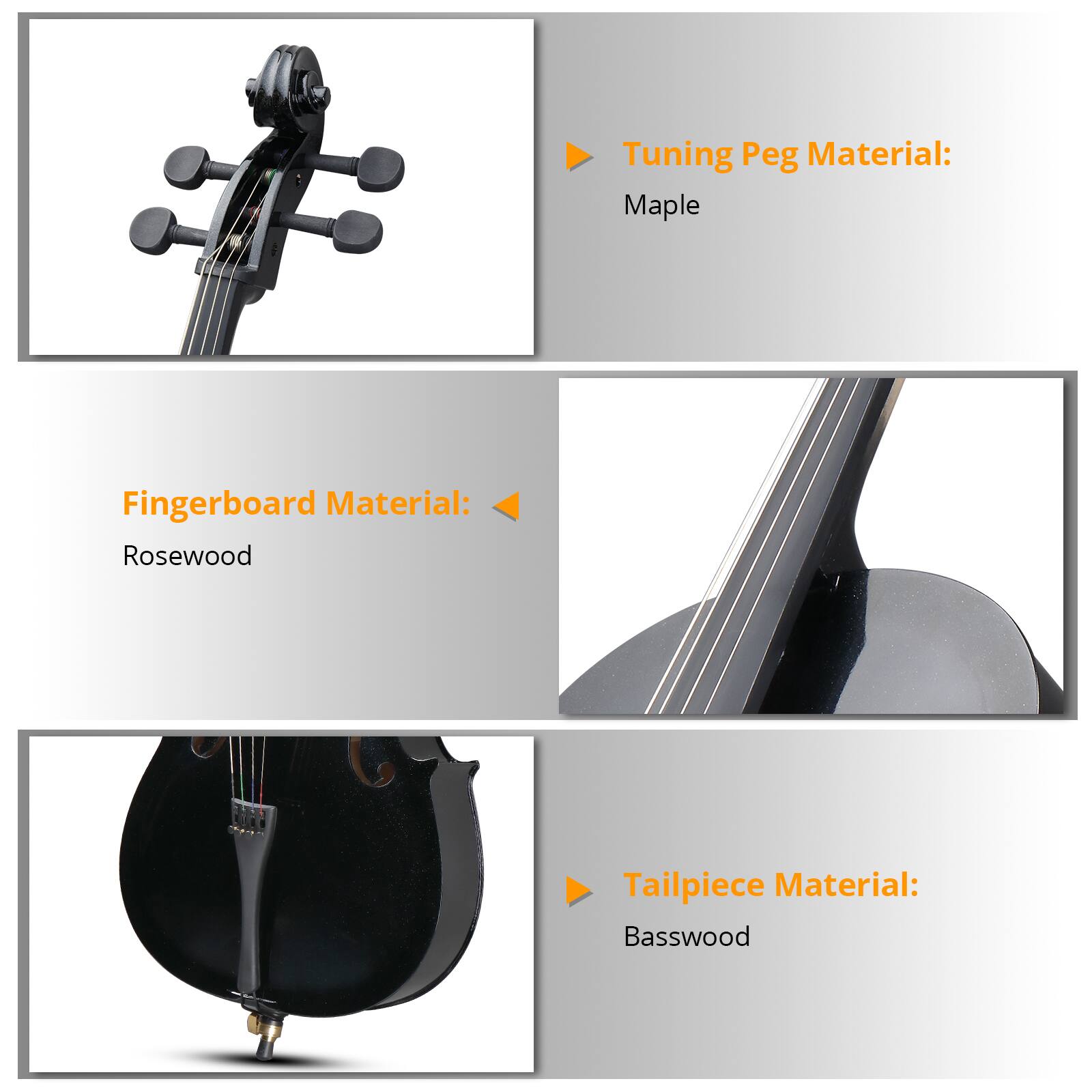 Tuning Peg Material: Maple  
Fingerboard Material: Rosewood  
Tailpiece Material: Basswood
