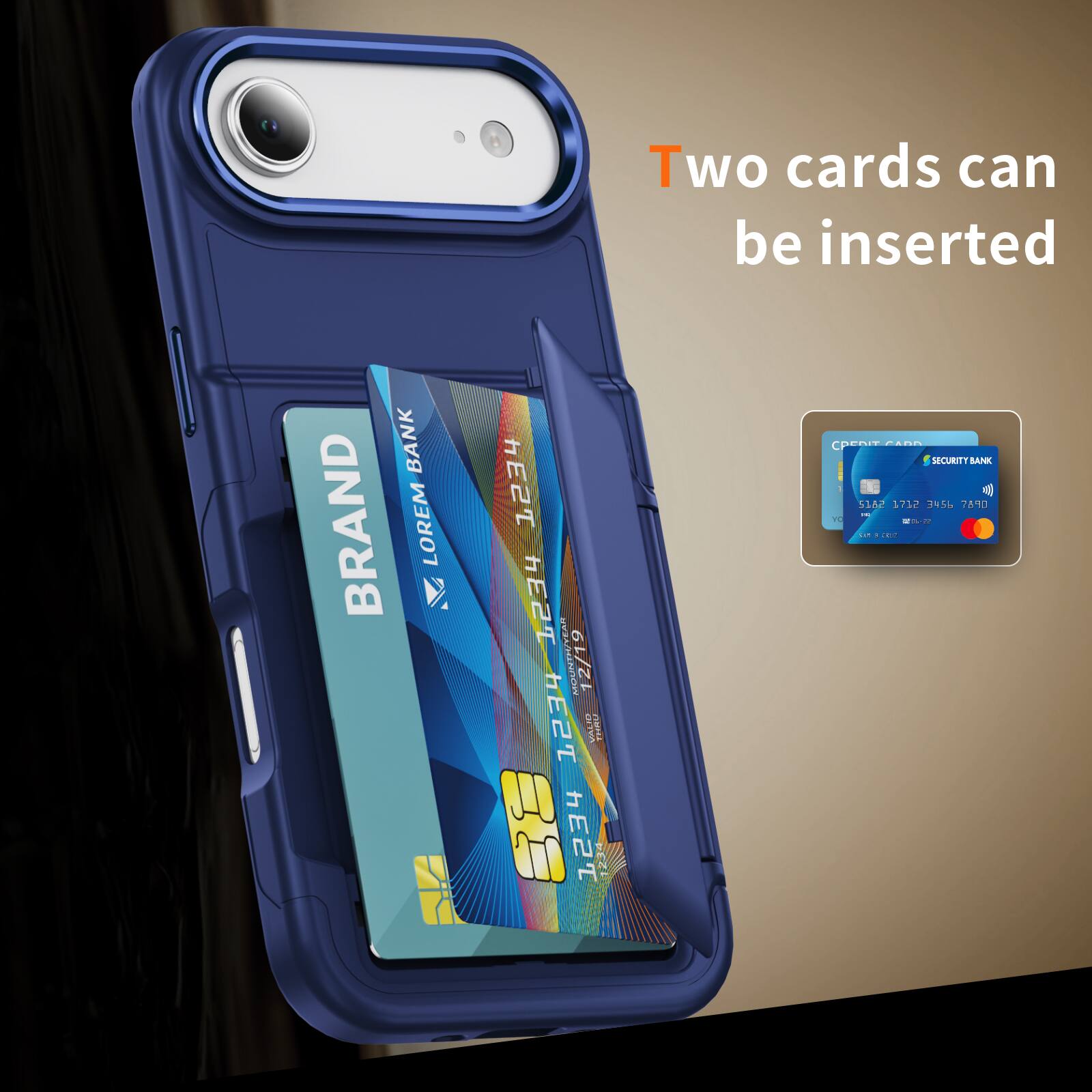 Two cards can be inserted

BANK BRAND LOREM 1234 1234 UYEAR E2ThE2T hE2T hnrN 12/19 VIALLAO yaes 1234 1234 peni Ad SECURITT BANK 5182 1712 195 76%0