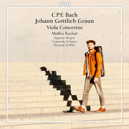 CPE Bach
Johann Gottlieb Graun
Viola Concertos
Mathis Rochat
Stephen Waarts
Camerata Schweiz
Howard Griffiths