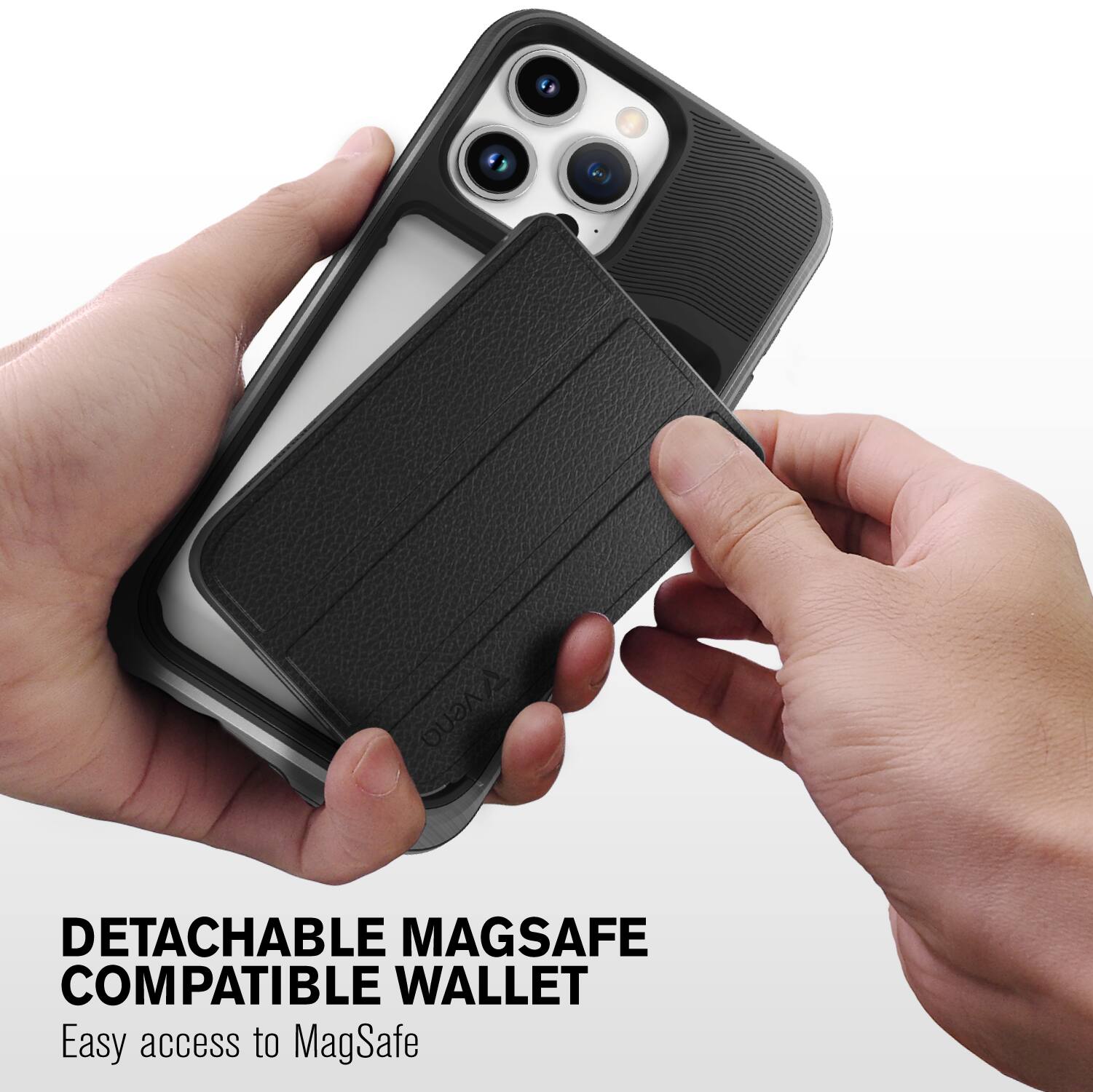 DETACHABLE MAGSAFE COMPATIBLE WALLET
Easy access to MagSafe