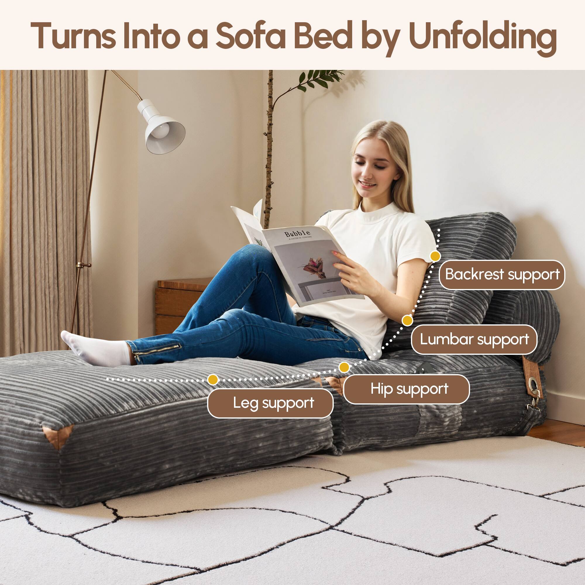 Turns Into a Sofa Bed by Unfolding

- Backrest support
- Lumbar support
- Hip support
- Leg support