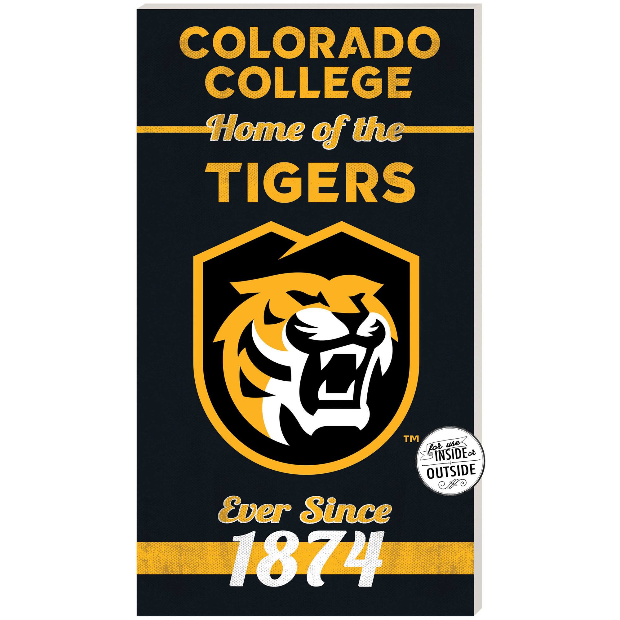 Colorado College Tigers 11" x 20" Indoor/Outdoor Home Of The Sign