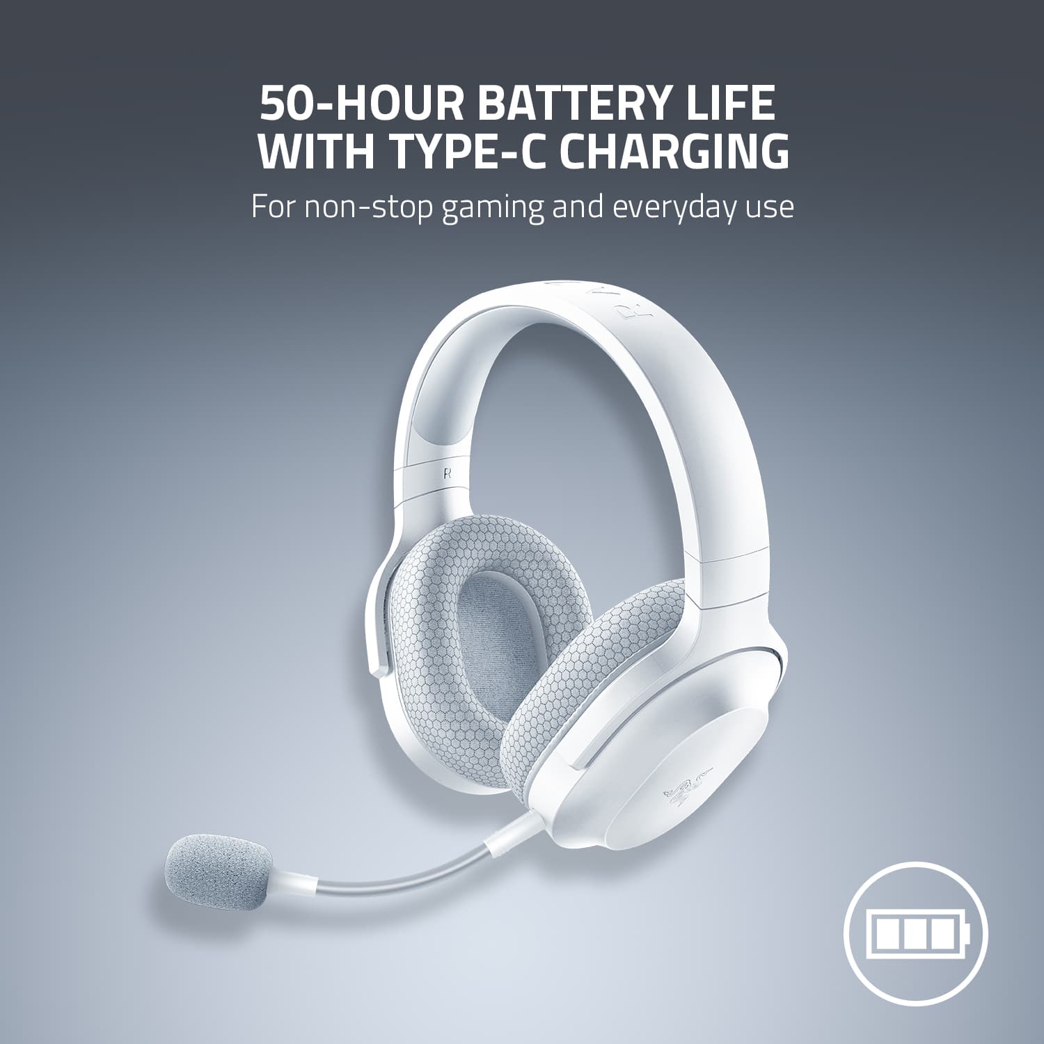 50-HOUR BATTERY LIFE WITH TYPE-C CHARGING For non-stop gaming and everyday use.