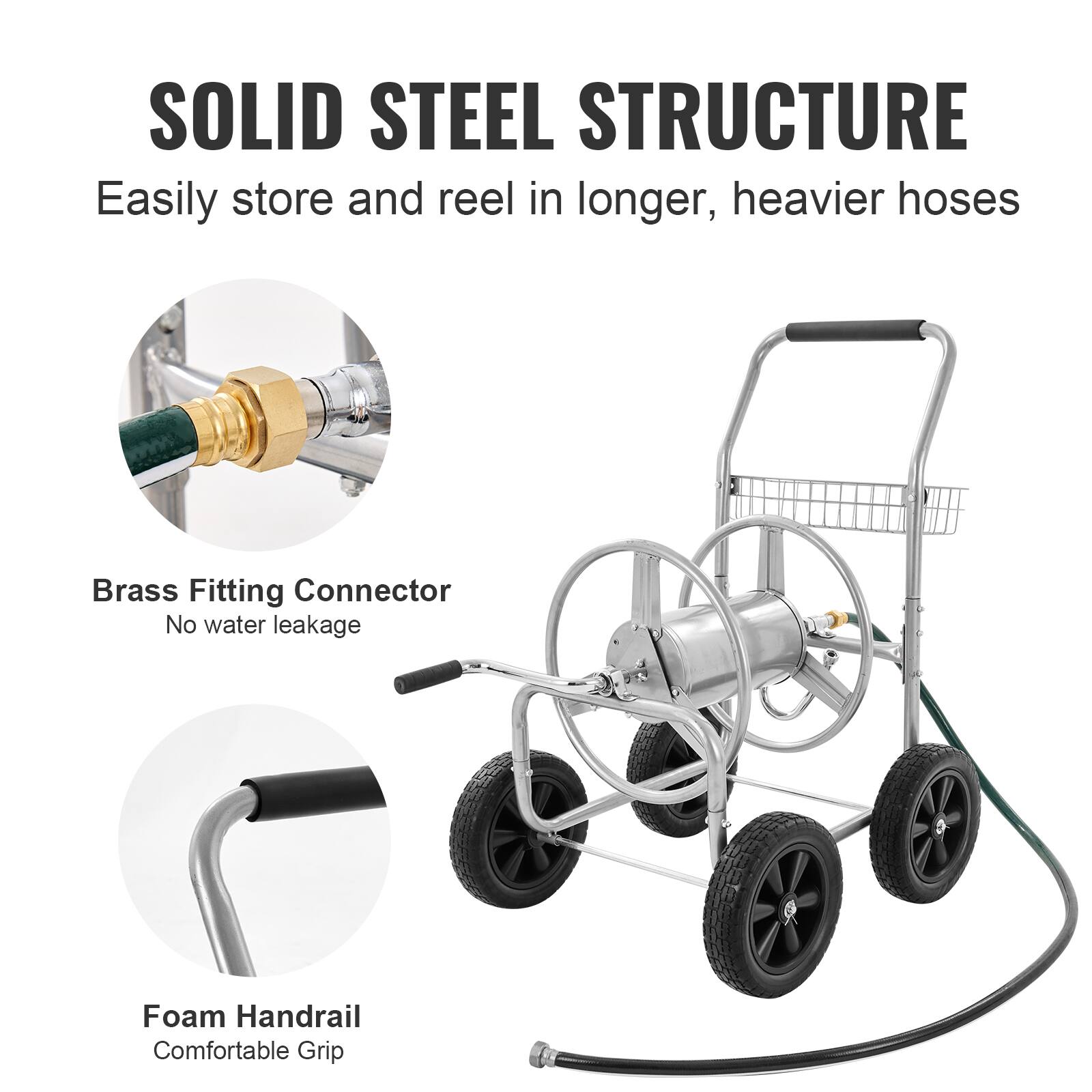 SOLID STEEL STRUCTURE
Easily store and reel in longer, heavier hoses

Brass Fitting Connector
No water leakage

Foam Handrail
Comfortable Grip