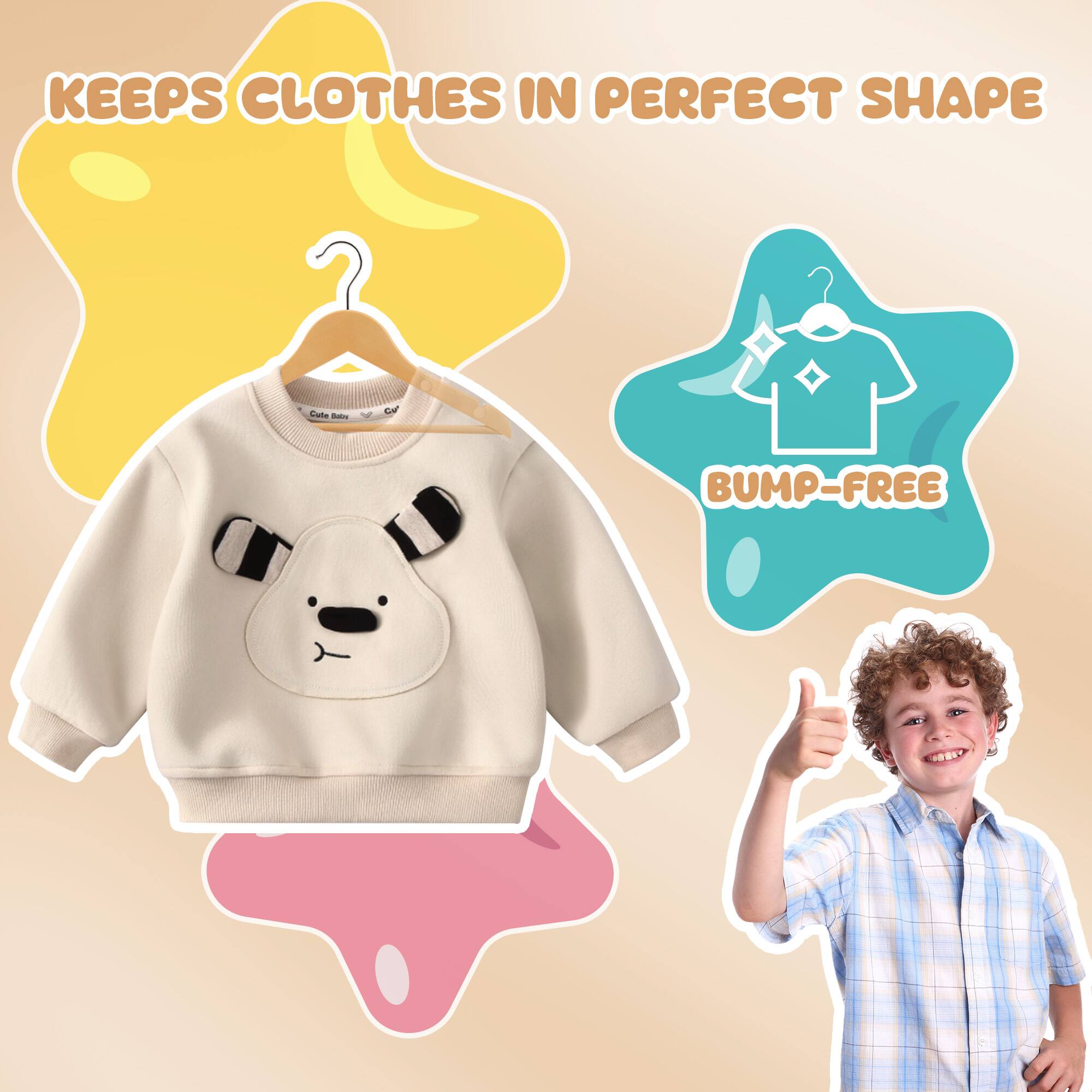 KEEPS CLOTHES IN PERFECT SHAPE

BUMP-FREE