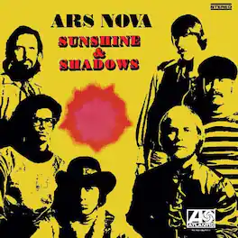 Ars Nova - Sunshine & Shadows - VINYL LP