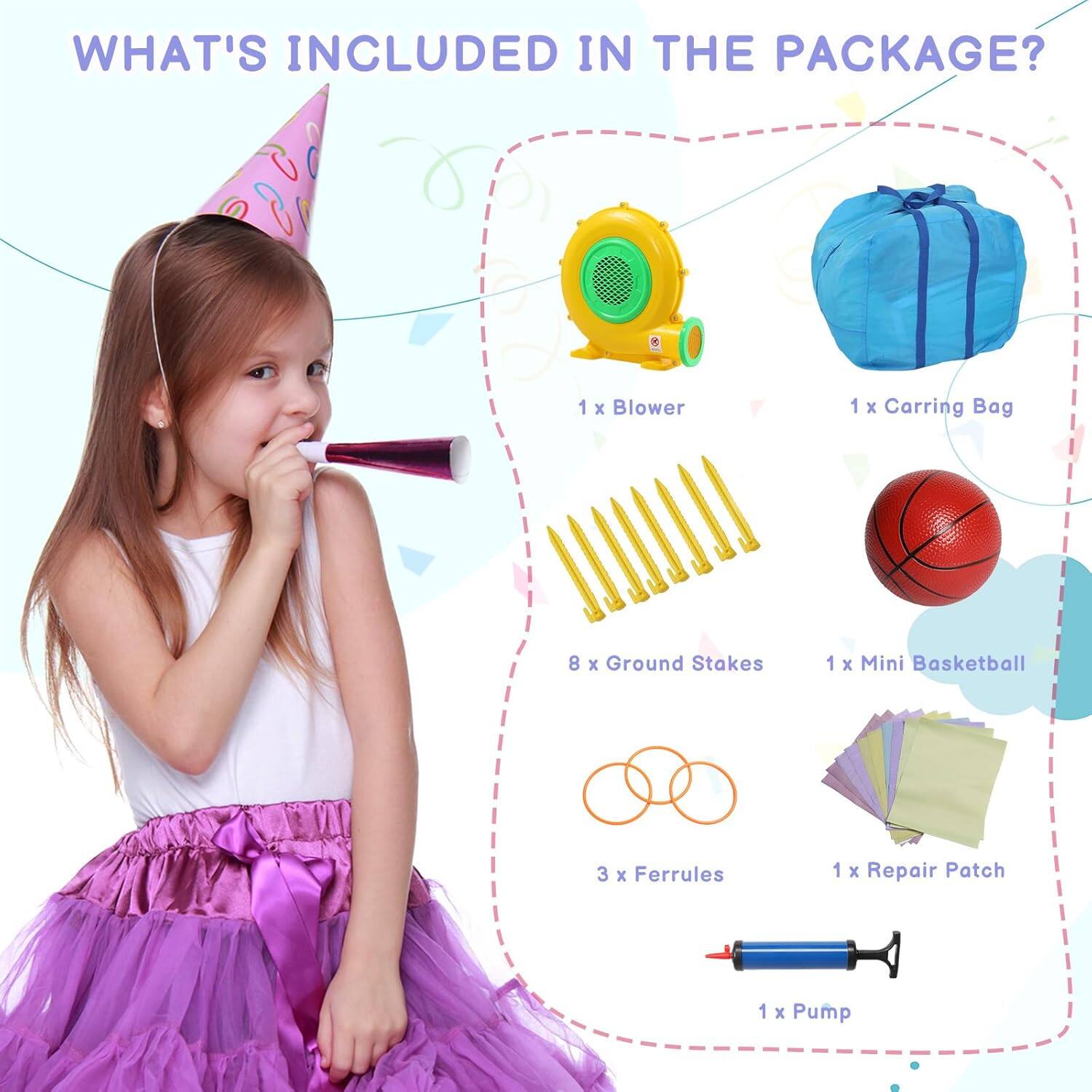 WHAT'S INCLUDED IN THE PACKAGE?  
1 x Blower  
1 x Carring Bag  
8 x Ground Stakes  
1 x Mini Basketball  
3 x Ferrules  
1 x Repair Patch  
1 x Pump