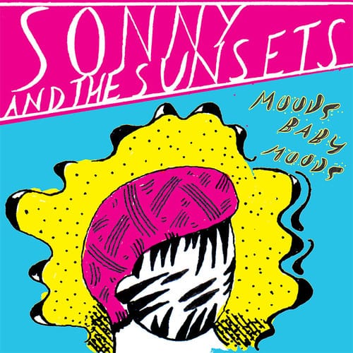 Sonny & Sunsets - Moods Baby Moods  - COMPACT DISCS