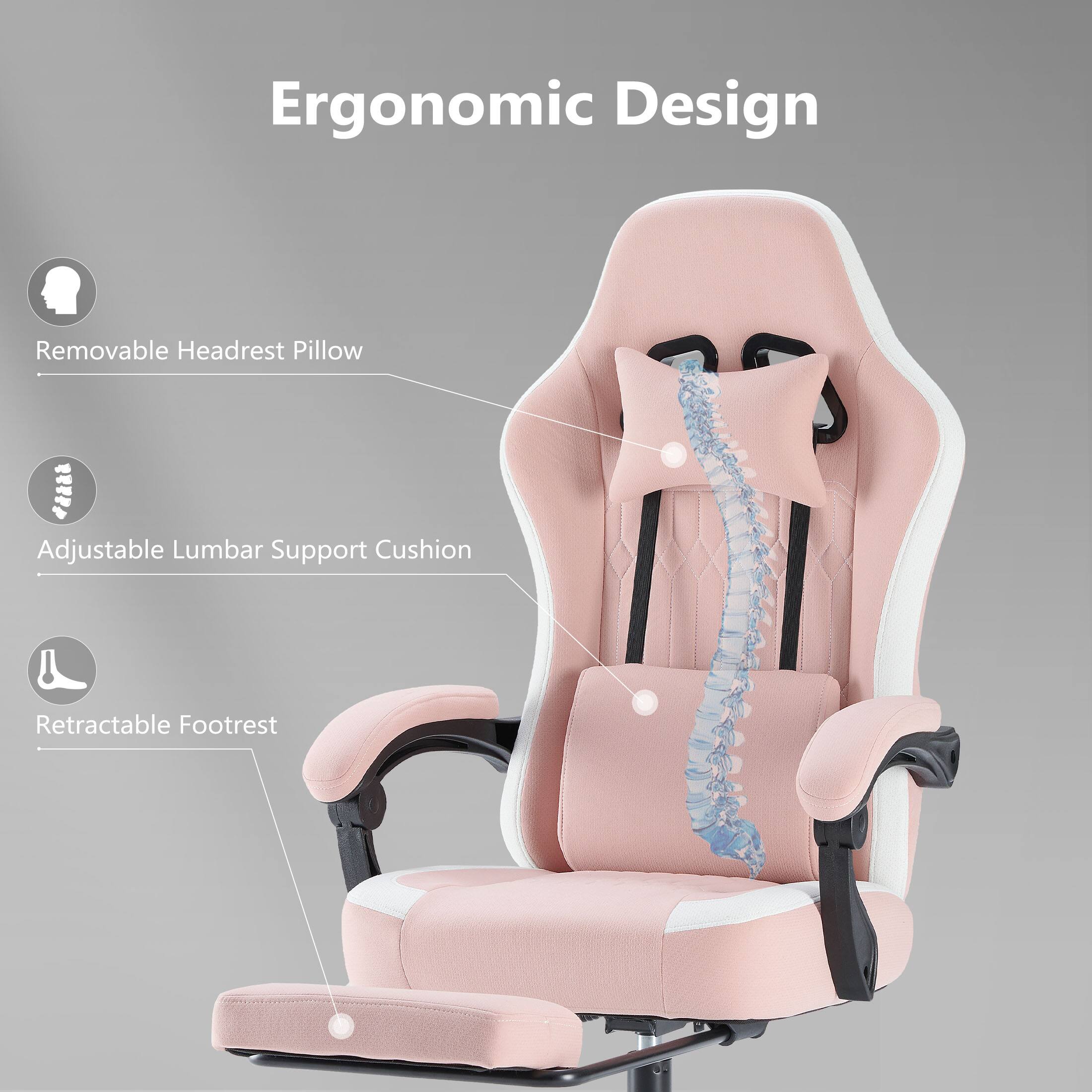 Ergonomic Design

- Removable Headrest Pillow
- Adjustable Lumbar Support Cushion
- Retractable Footrest