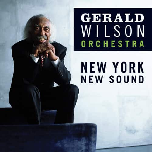 Gerald Wilson - New York, New Sound   - COMPACT DISCS [CD] price history on PriceWatchPro