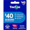 $40 plus taxes & fees
Tracfone
Hotspot capable*
$40
Int'l talk & text to Canada/Mexico*
Spam Filter
20 GB DATA
UNLIMITED TALK & TEXT
Unlimited Carryover Data with active service*
Covered by Verizon
No contract
30-day plan
Smartphone card
Image does not depict coverage
