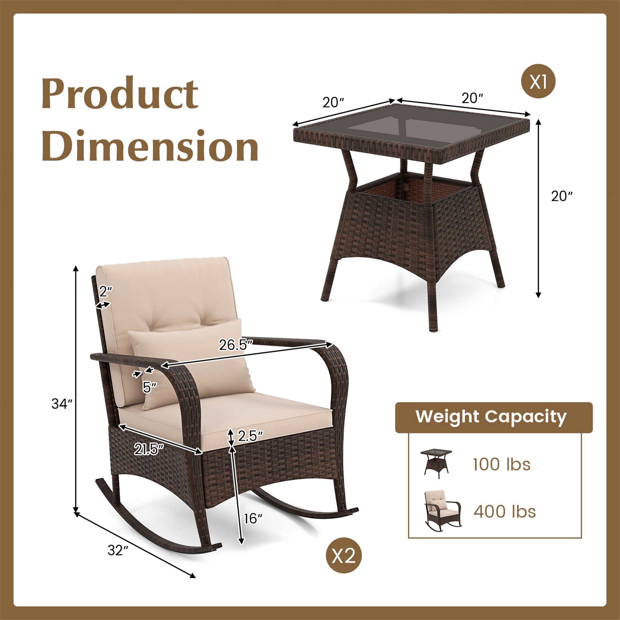Product Dimension

- Table: 20" x 20" x 20"
- Chair: 34" x 21.5" x 32" x 2.5" x 5" x 26.5" x 2"

Weight Capacity

- Table: 100 lbs
- Chair: 400 lbs