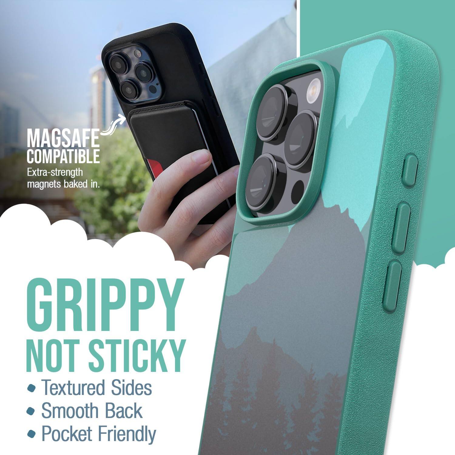 MAGSAFE COMPATIBLE  
Extra-strength magnets baked in.  

GRIPPY NOT STICKY  
Textured Sides  
Smooth Back  
Pocket Friendly