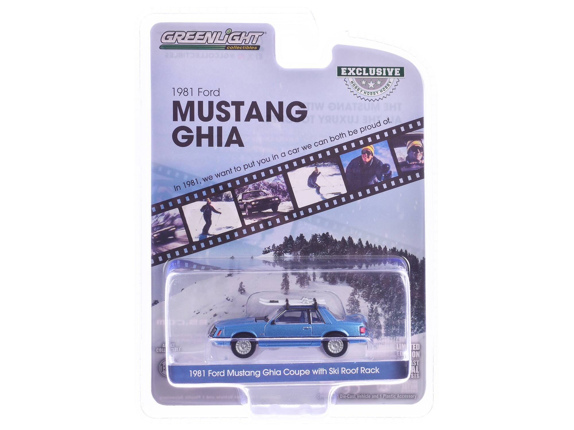 GREENLIGHT collectibles  
EXCLUSIVE  
1981 Ford MUSTANG GHIA  
In 1981, we want to put you in a car we can both be proud of.  
1981 Ford Mustang Ghia Coupe with Ski Roof Rack  
Die-Cast Vehicle and 1 Plastic Accessory