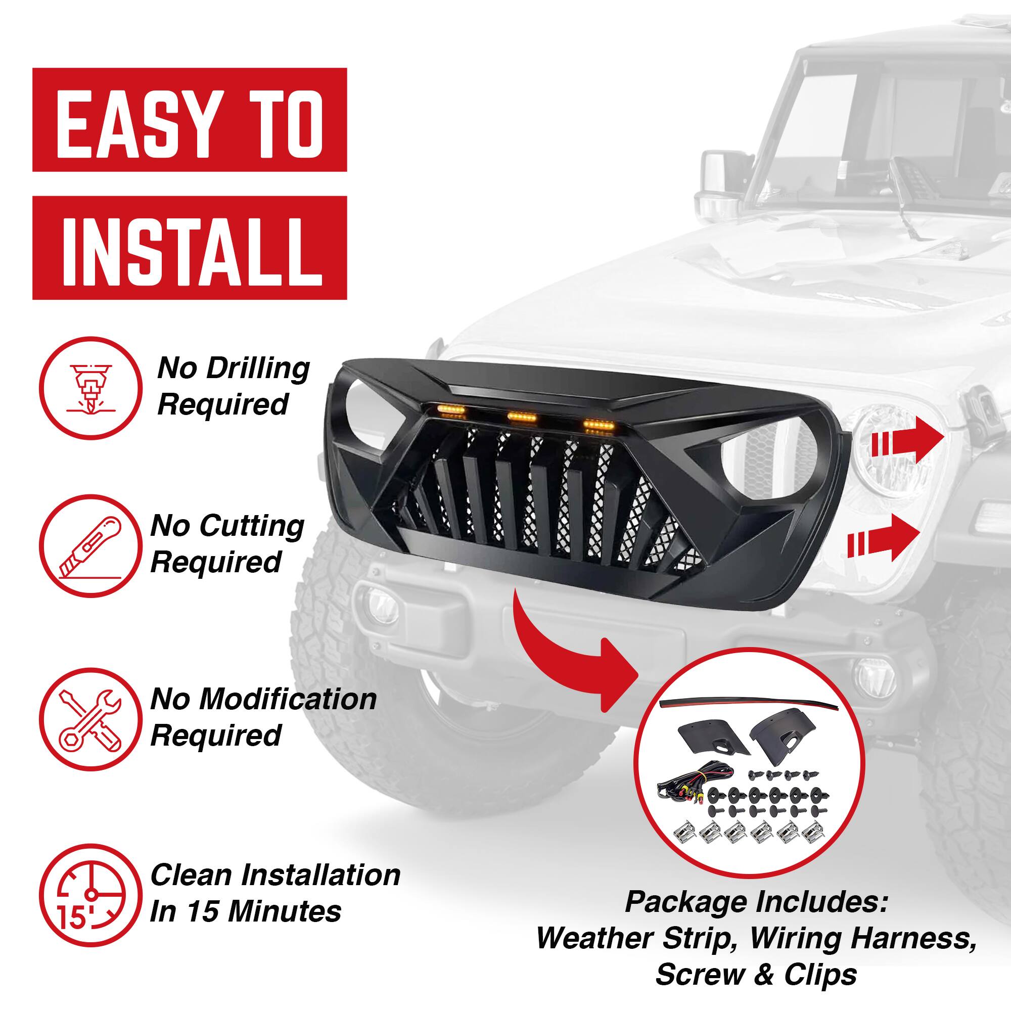 EASY TO INSTALL

- No Drilling Required
- No Cutting Required
- No Modification Required
- Clean Installation In 15 Minutes

Package Includes:
- Weather Strip
- Wiring Harness
- Screw & Clips