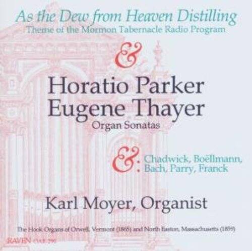 Karl Moyer - Organ Sonata  - COMPACT DISCS