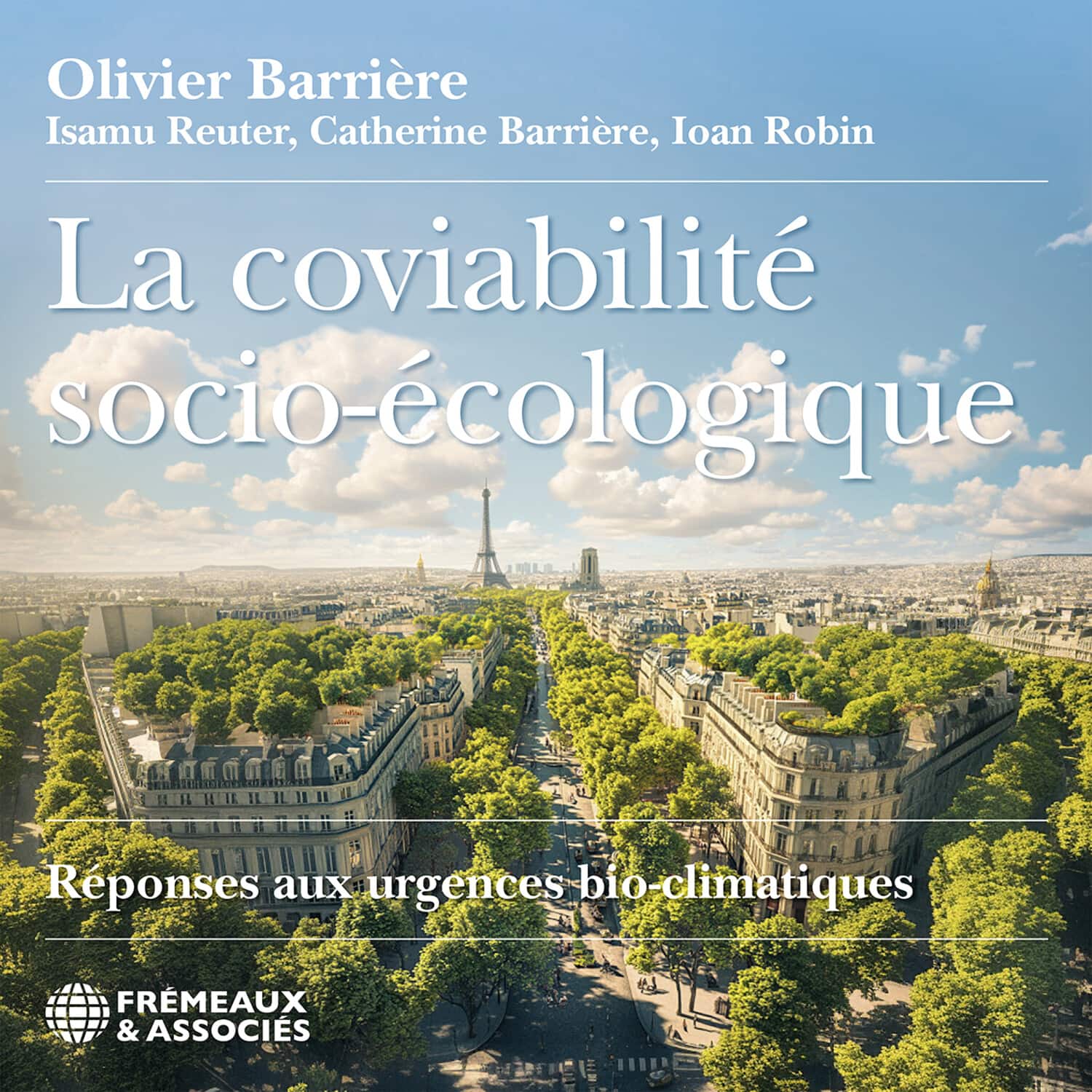 Olivier Barriere - La Coviabilite socio-ecologique, reponses aux urgences bioclimatiques   - COMPACT DISCS [CD] price history on PriceWatchPro