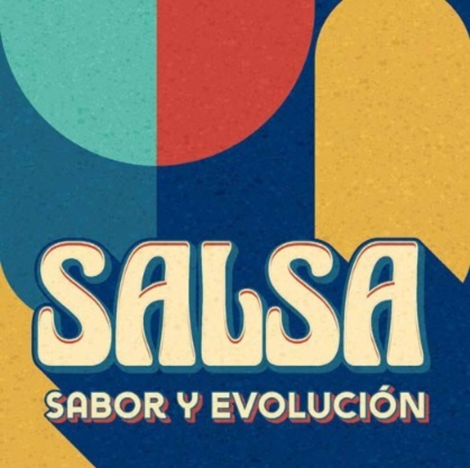 SALSA  
SABOR Y EVOLUCIÓN