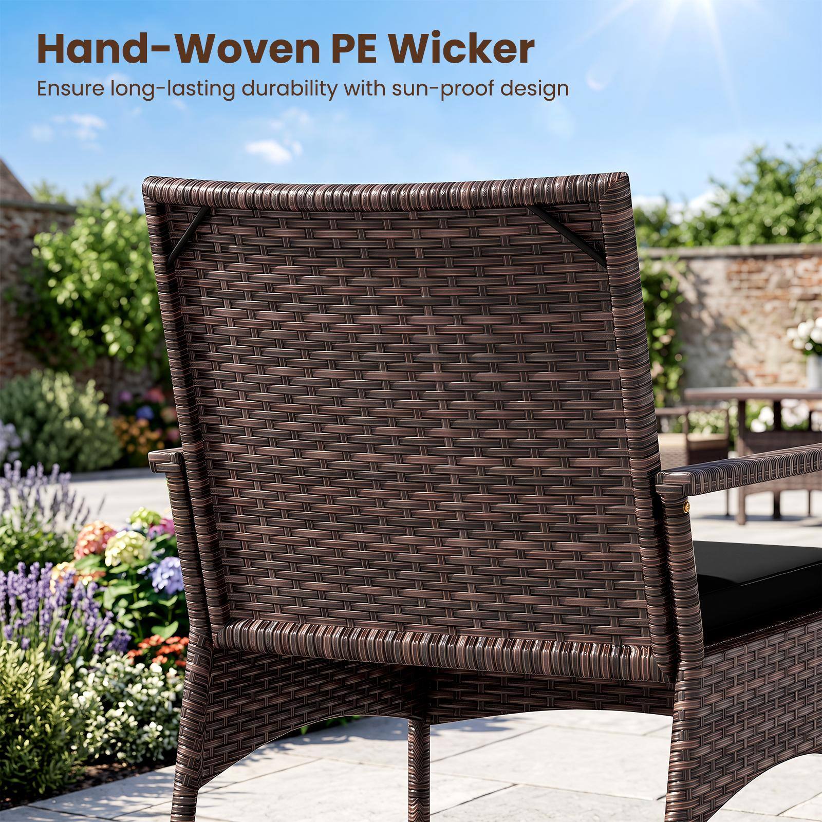 Hand-Woven PE Wicker  
Ensure long-lasting durability with sun-proof design