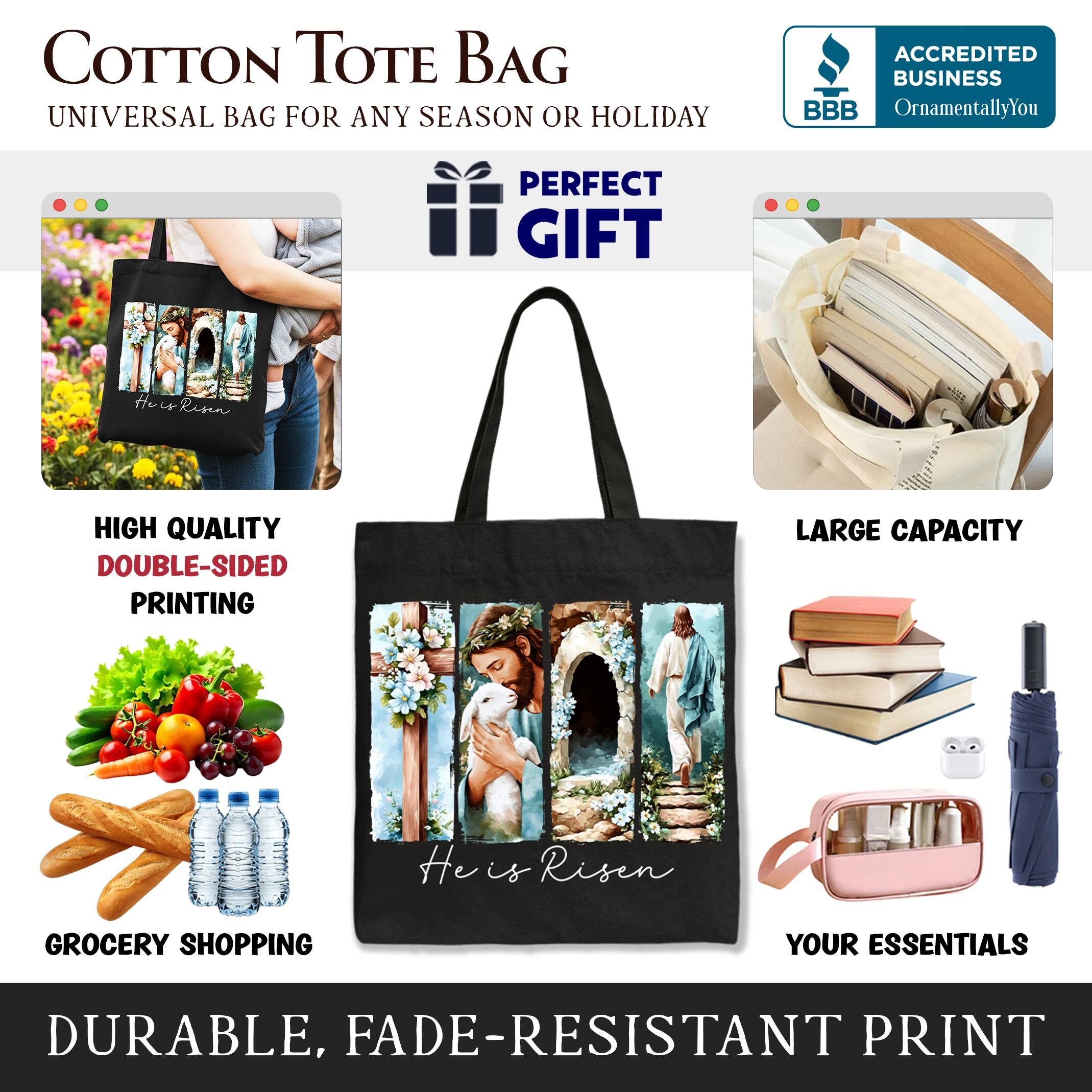 COTTON TOTE BAG  
UNIVERSAL BAG FOR ANY SEASON OR HOLIDAY  

ACCREDITED BUSINESS  
BBB  
OrnamentallyYou  

PERFECT GIFT  

HIGH QUALITY  
DOUBLE-SIDED PRINTING  

LARGE CAPACITY  

GROCERY SHOPPING  
YOUR ESSENTIALS  

DURABLE, FADE-RESISTANT PRINT