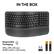 IN THE BOX
- st kcs Mits
- a 12 1 - 1 - - - . 1 . I 2 3 4 Q W E A 5 D Z x & SST - - ama - logi - - C - - % . 5 5 5 7 R I Y F G H C V B . - E U L N - - - I a C O P - - K L 3 - - M - e and x o 4 I I 1 I . - 1 1 del bockspoce I 1 - a hore a a clerar I home 4 - end a i and - 3 A 5 2 i - 9 i e . 5 P dn nelata Ps de arnar
Responsible Packaging FSC
376 X 219 x 30 mm
14.80 X 8.61 x 1.20 inches