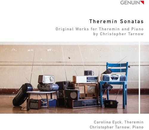Theremin Sonatas  
Original Works for Theremin and Piano  
by Christopher Tarnow  

Carolina Eyck, Theremin  
Christopher Tarnow, Piano