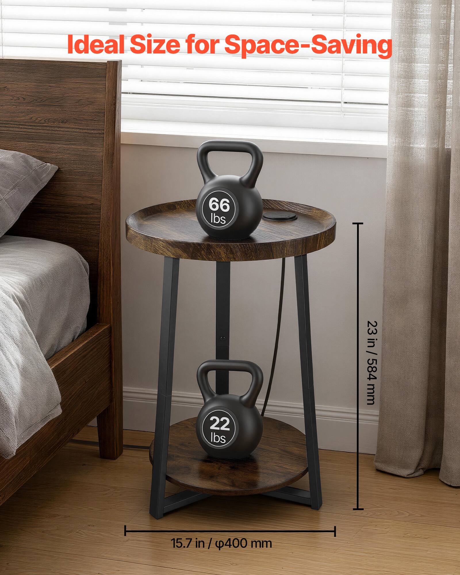 Ideal Size for Space-Saving  
66 lbs  
22 lbs  
23 in / 584 mm  
15.7 in / 400 mm