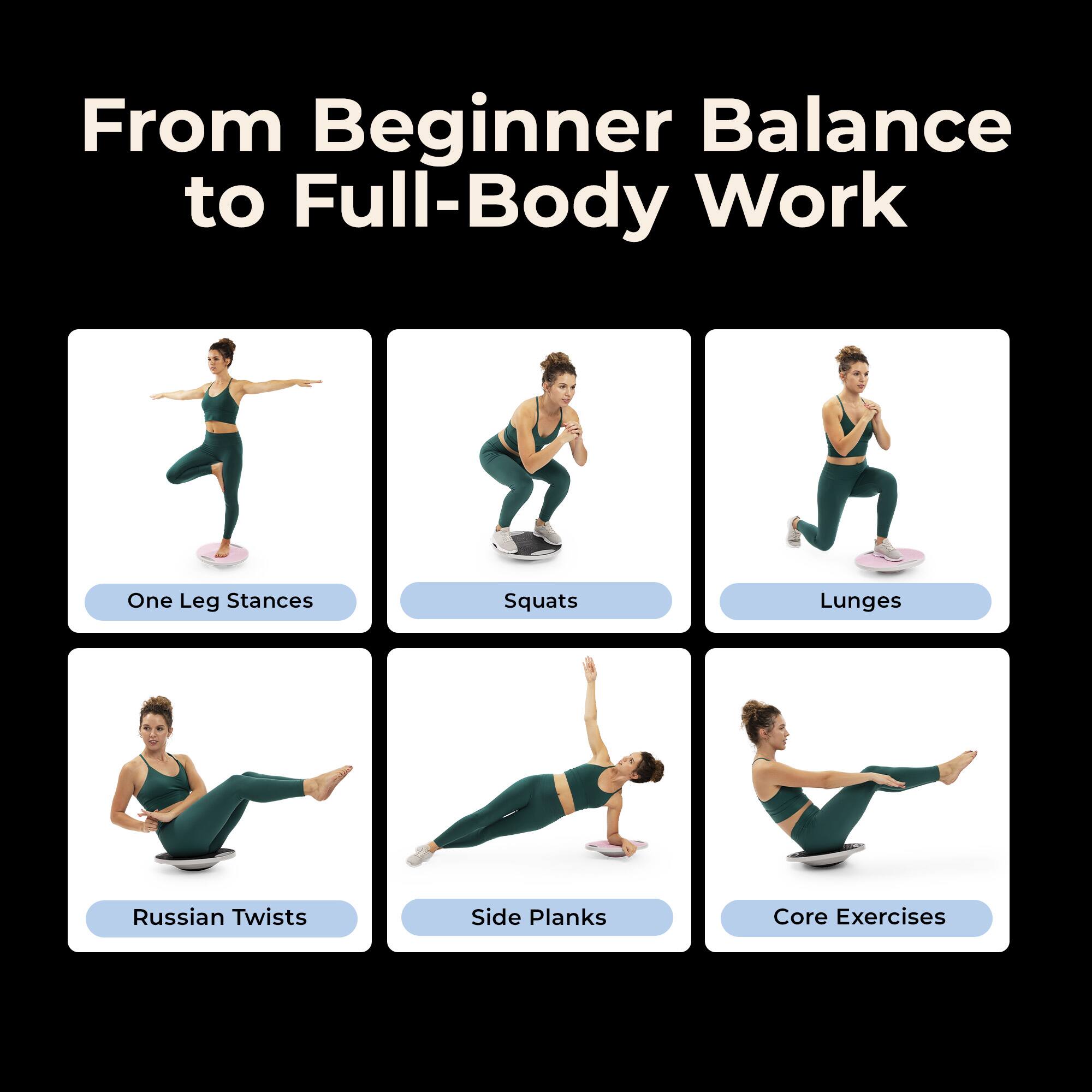 From Beginner Balance to Full-Body Work

- One Leg Stances
- Squats
- Lunges
- Russian Twists
- Side Planks
- Core Exercises
