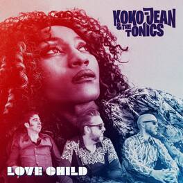 Koko-Jean & the Tonics - Love Child - VINYL LP