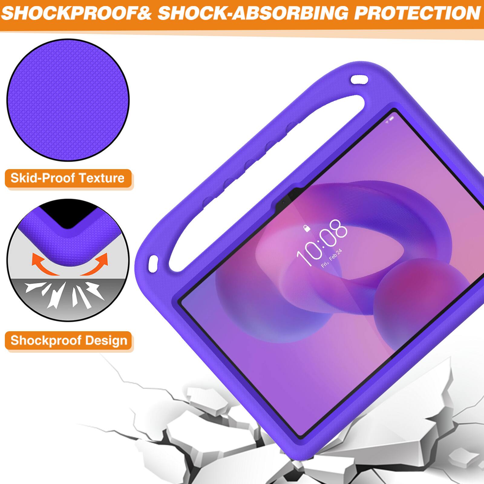 SHOCKPROOF & SHOCK-ABSORBING PROTECTION

Skid-Proof Texture

10:08 Fri, Feb 24

Shockproof Design