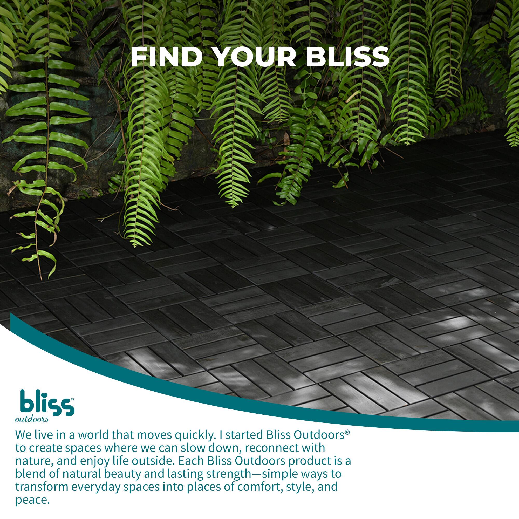 FIND YOUR BLISS

bliss outdoors

We live in a world that moves quickly. I started Bliss Outdoors® to create spaces where we can slow down, reconnect with nature, and enjoy life outside. Each Bliss Outdoors product is a blend of natural beauty and lasting strength—simple ways to transform everyday spaces into places of comfort, style, and peace.