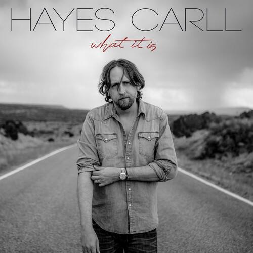Hayes Carll - What It Is   - COMPACT DISCS [CD] price history on PriceWatchPro