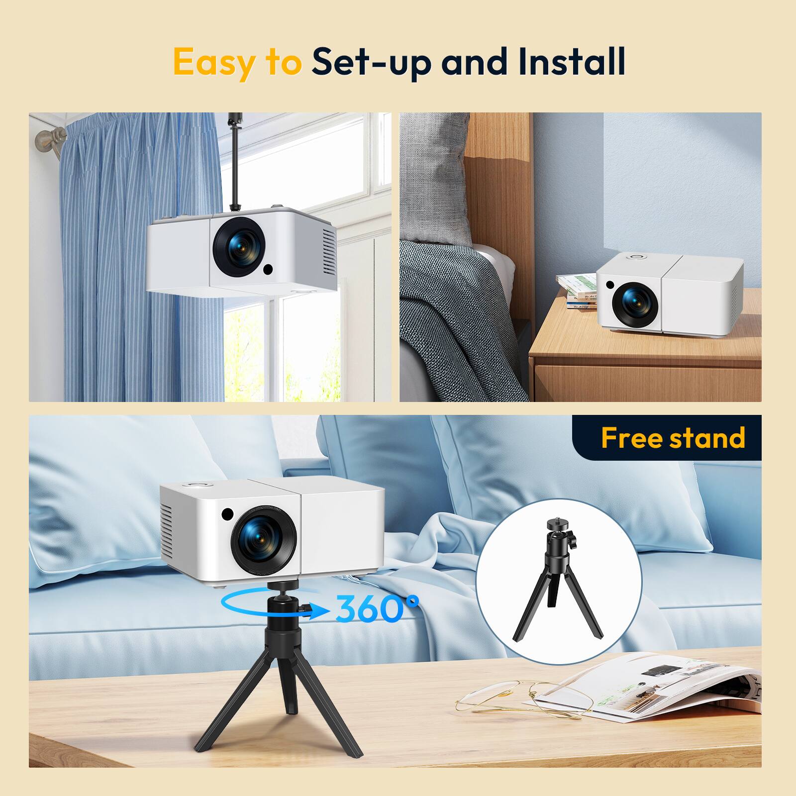 Easy to Set-up and Install

Free stand

360°