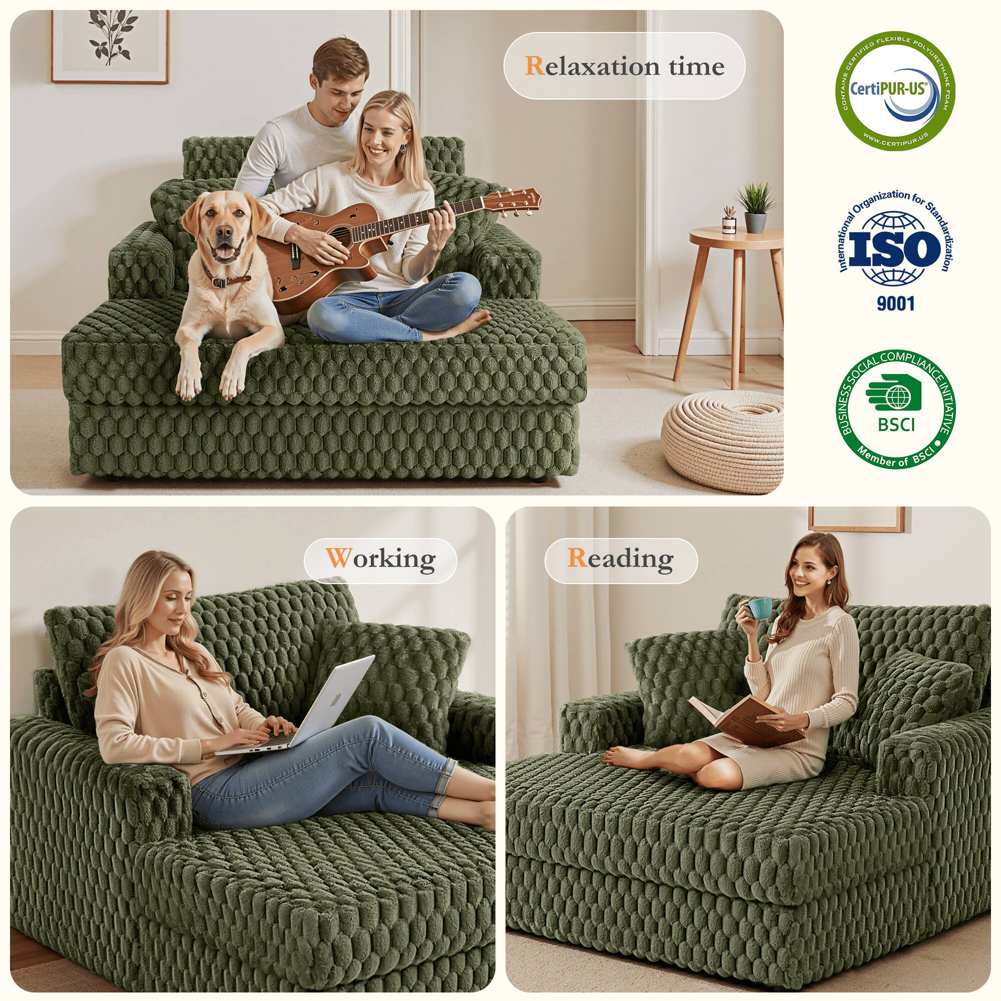 Relaxation time  
PETL CEAMPIER POLTURETHARE LONTAIN CertiPUR-US  
TWE .CERIURI  
Organization for International ISO 9001 COMPLIANCE BUSINESS BSCI INITIATIVE  
Member of BSCI Working Reading  

Working  
Reading