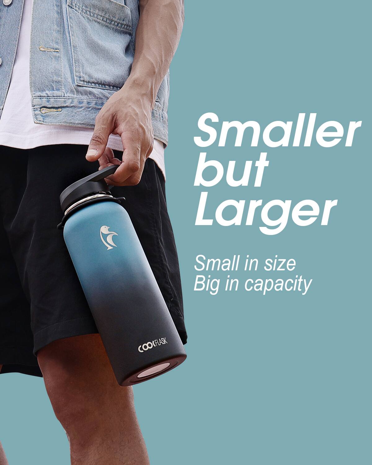 Smaller but Larger  
Small in size  
Big in capacity  

COOKFLASK